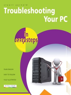 cover image of Troubleshooting Your PC in easy steps